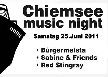 „chiemsee music night 2011“ mit Sabine & Friends